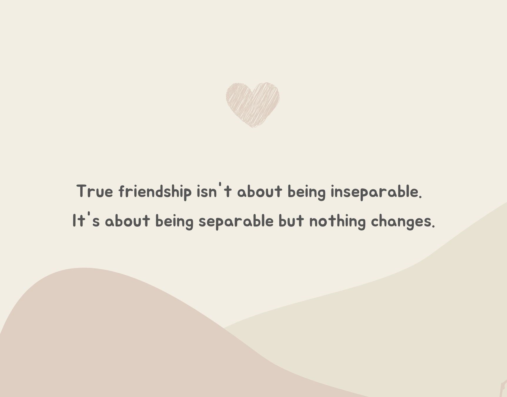 Inseparable Individual Inseparable Friendship Quotes 20 Friendship Quotes | Hallmark Ideas